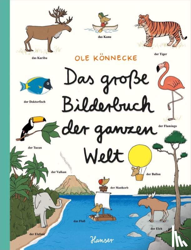 Könnecke, Ole - Das große Bilderbuch der ganzen Welt
