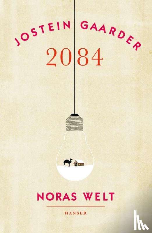 Gaarder, Jostein - 2084 - Noras Welt