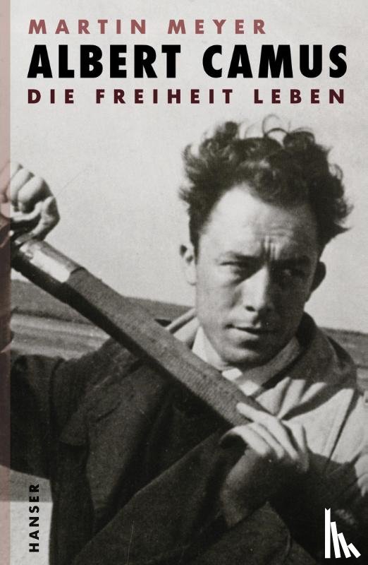 Meyer, Martin - Albert Camus