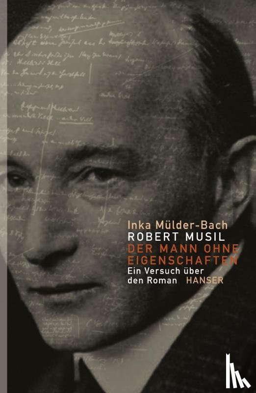 Mülder-Bach, Inka - Robert Musil: Der Mann ohne Eigenschaften