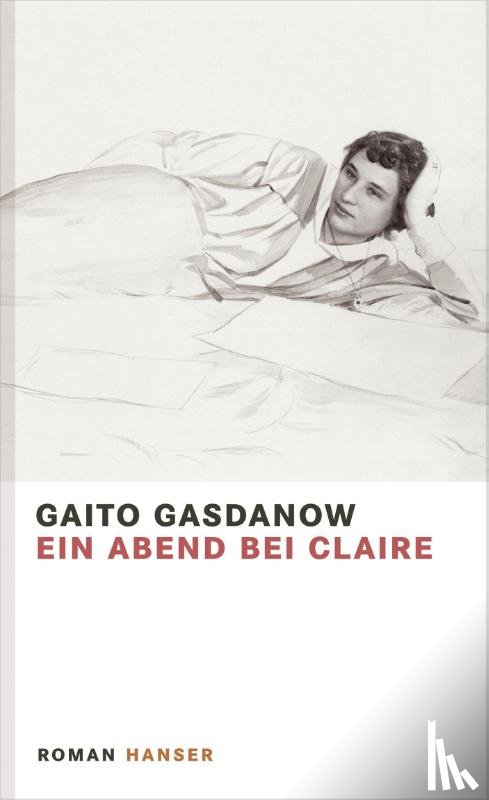 Gasdanow, Gaito - Ein Abend bei Claire