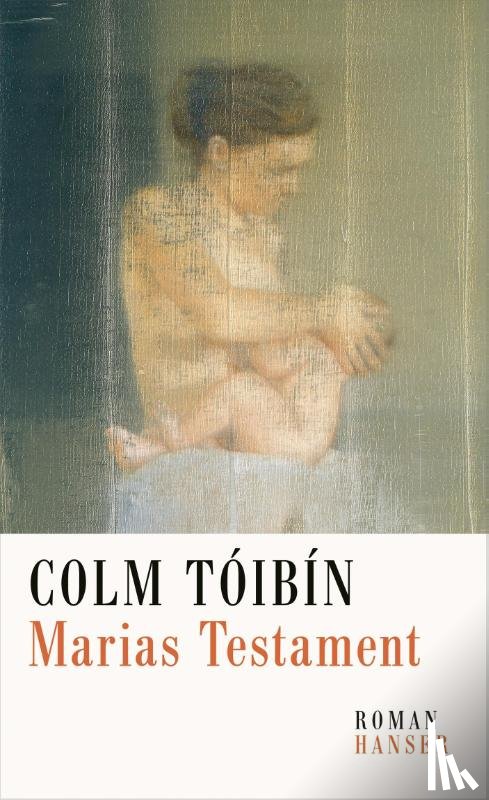 Tóibín, Colm - Marias Testament