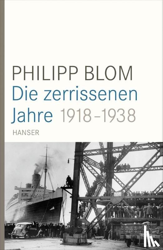 Blom, Philipp - Die zerrissenen Jahre