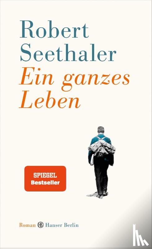 SEETHALER, ROBERT - EIN GANZES LEBEN