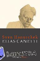 Hanuschek, Sven - Elias Canetti