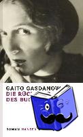 Gasdanow, Gaito - Die Rückkehr des Buddha