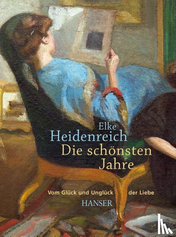 Heidenreich, Elke - Die schönsten Jahre