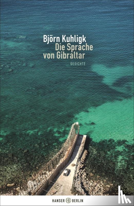 Kuhligk, Björn - Die Sprache von Gibraltar