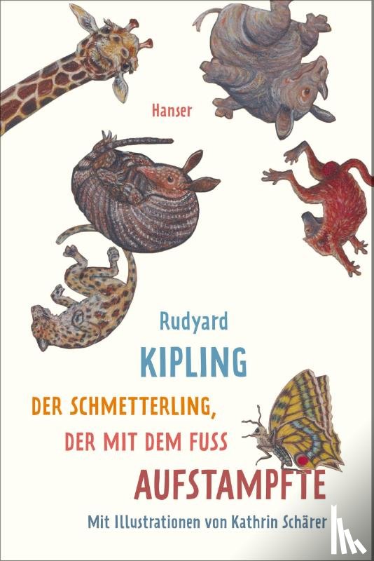 Kipling, Rudyard - Der Schmetterling, der mit dem Fuß aufstampfte