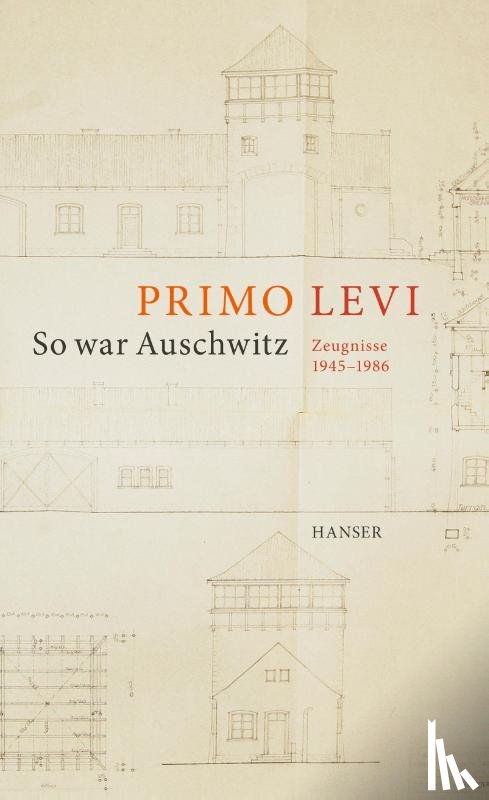 Levi, Primo - So war Auschwitz