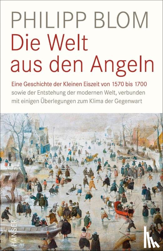 Blom, Philipp - Die Welt aus den Angeln