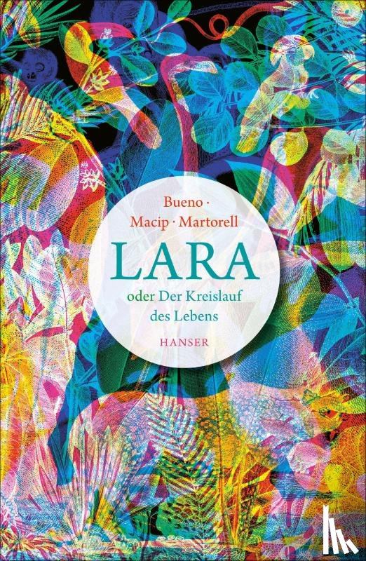 Bueno, David, Macip, Salvador, Martorell, Eduard - Lara oder Der Kreislauf des Lebens