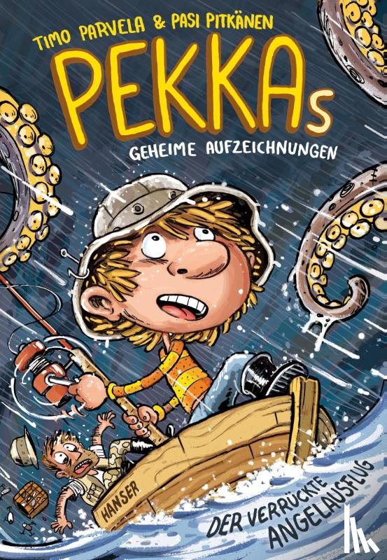 Parvela, Timo - Pekkas geheime Aufzeichnungen - Der verrückte Angelausflug