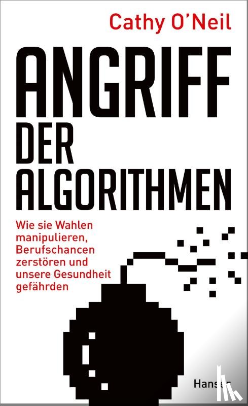 O'Neil, Cathy - Angriff der Algorithmen