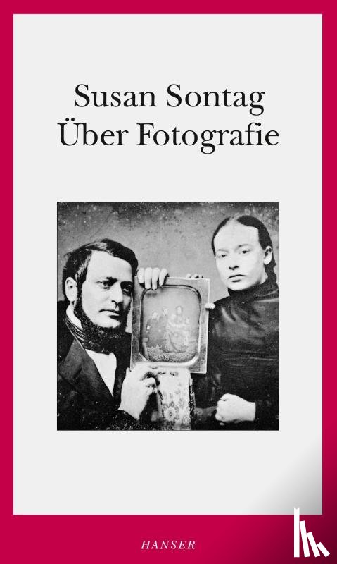 Sontag, Susan - Über Fotografie