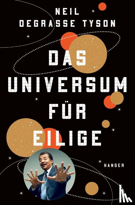 Degrasse Tyson, Neil - Das Universum für Eilige