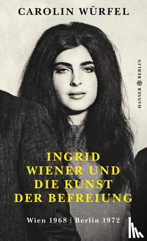 Würfel, Carolin - Ingrid Wiener und die Kunst der Befreiung