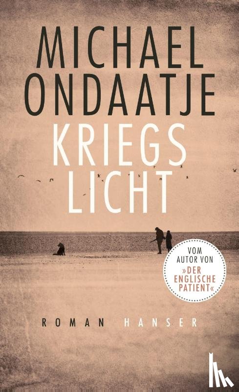 Ondaatje, Michael - Kriegslicht
