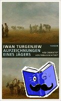 Turgenjew, Iwan - Aufzeichnungen eines Jägers