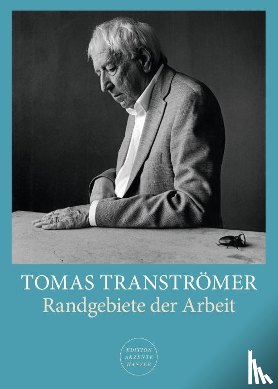 Tranströmer, Tomas - Randgebiete der Arbeit