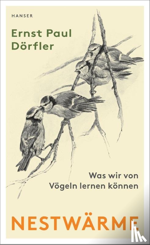 Dörfler, Ernst Paul - Nestwärme