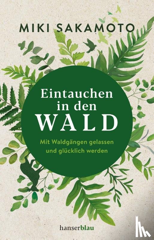 Sakamoto, Miki - Eintauchen in den Wald