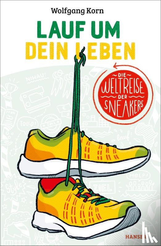 Korn, Wolfgang - Lauf um dein Leben!