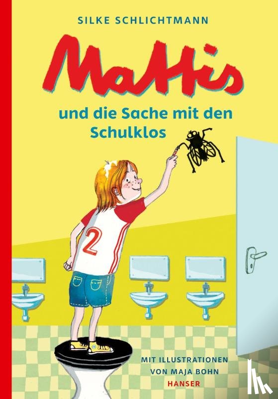 Schlichtmann, Silke - Mattis und die Sache mit den Schulklos