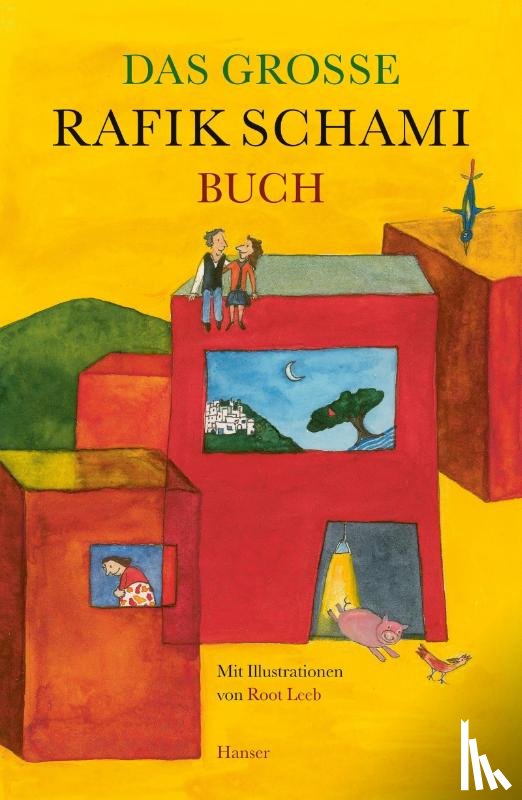 Schami, Rafik - Das große Rafik Schami-Buch