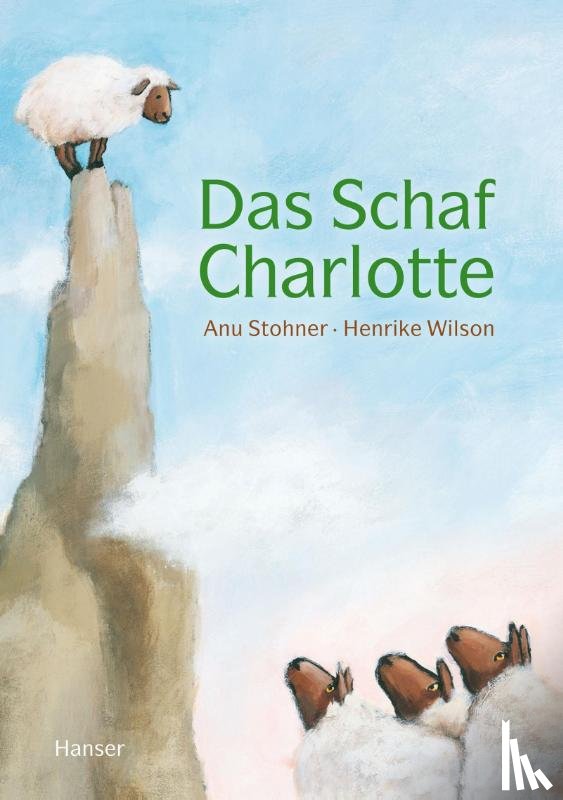 Stohner, Anu, Wilson, Henrike - Das Schaf Charlotte (Miniausgabe)