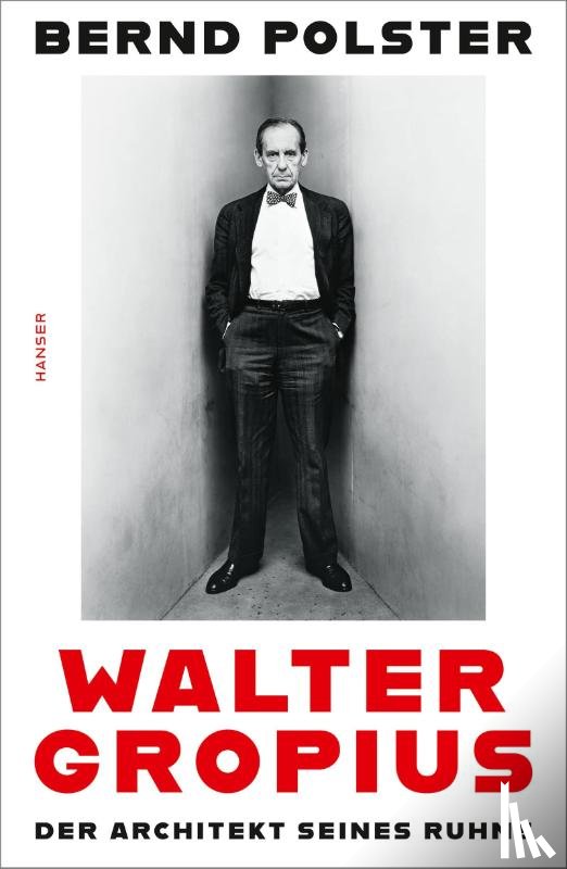 Polster, Bernd - Walter Gropius