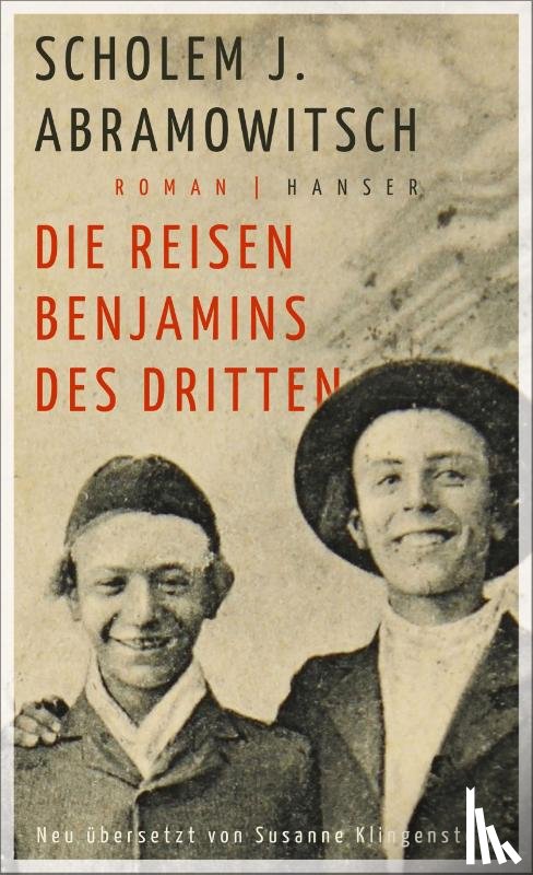 Abramowitsch, Scholem J. - Die Reisen Benjamins des Dritten