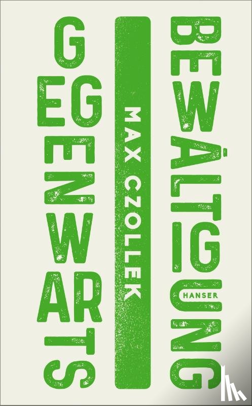 Czollek, Max - Gegenwartsbewältigung