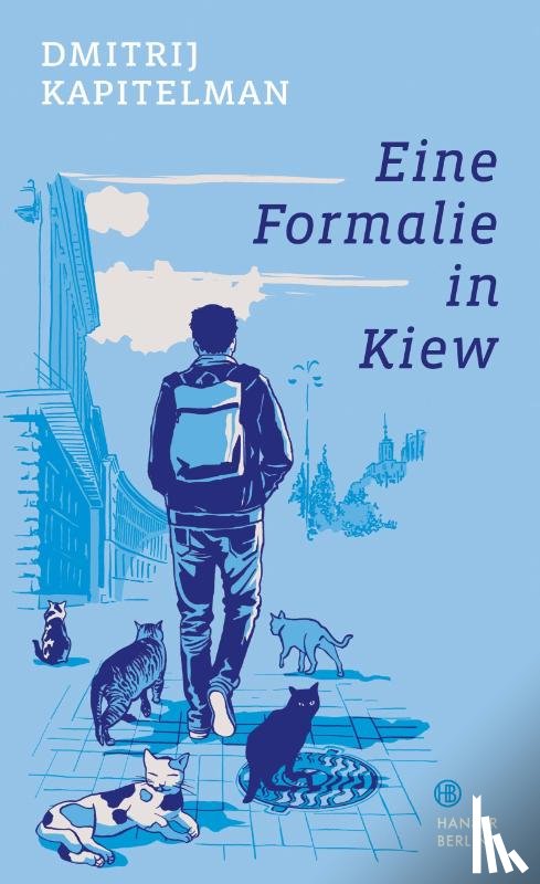Kapitelman, Dmitrij - Eine Formalie in Kiew