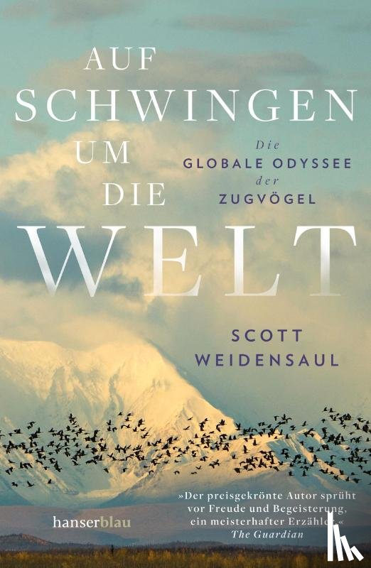 Weidensaul, Scott - Auf Schwingen um die Welt