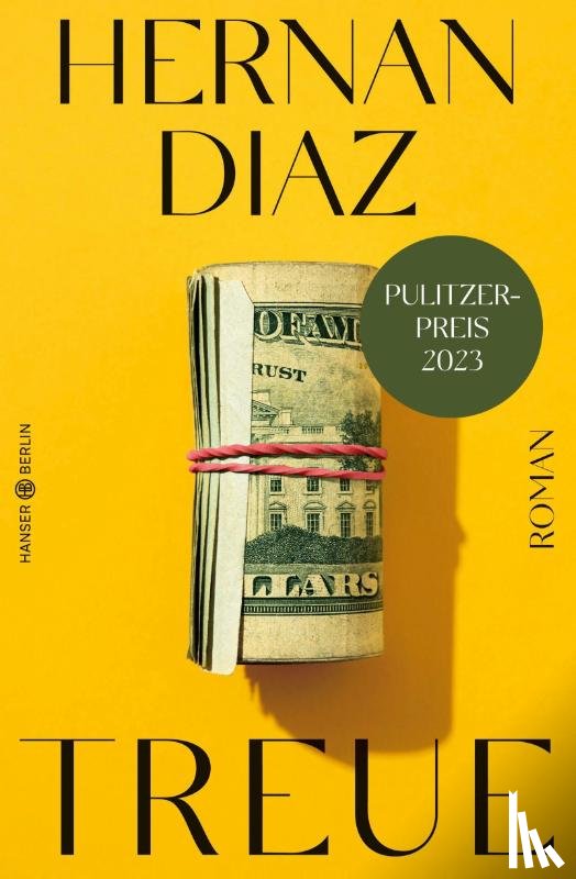 Diaz, Hernan - Treue