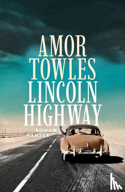 Towles, Amor - Lincoln Highway