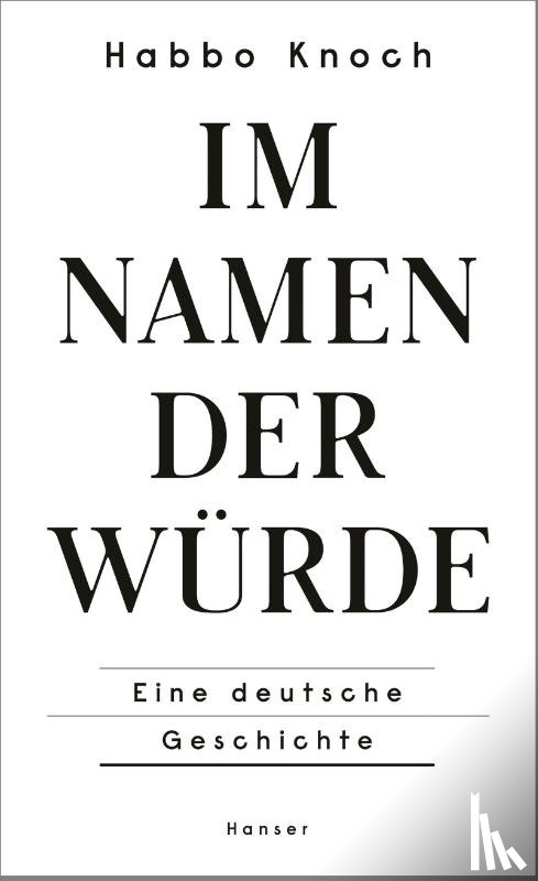 Knoch, Habbo - Im Namen der Würde