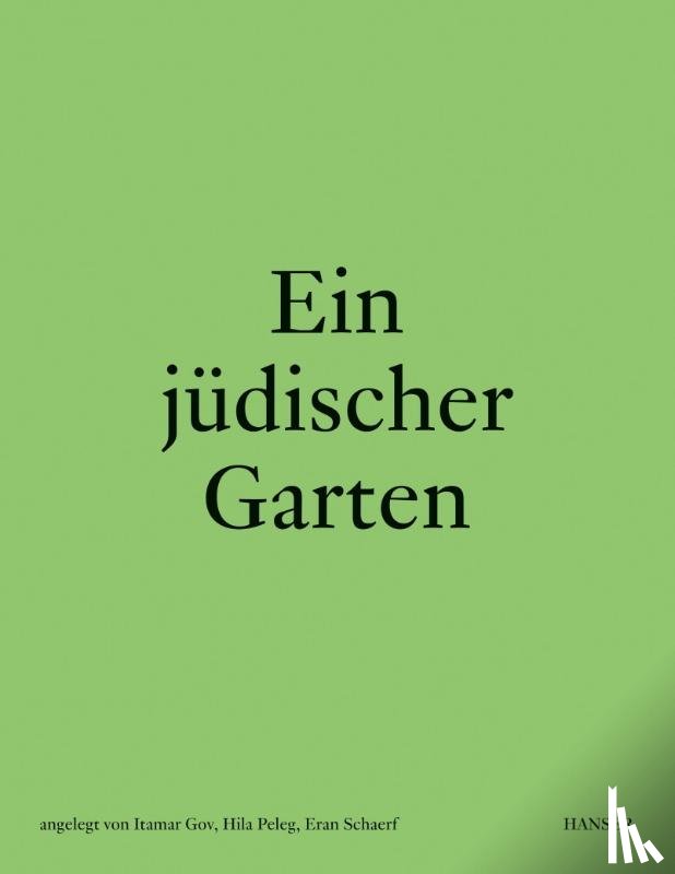  - Ein jüdischer Garten