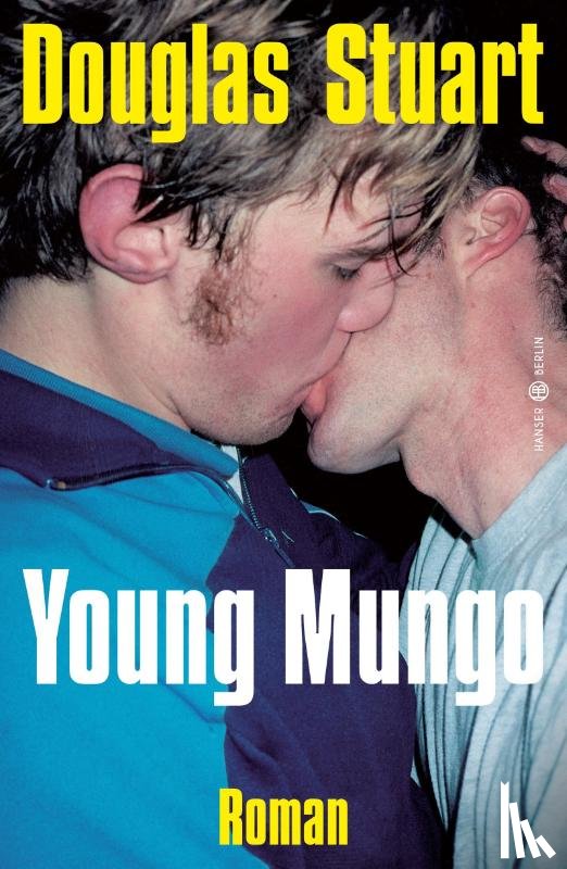 Stuart, Douglas - Young Mungo