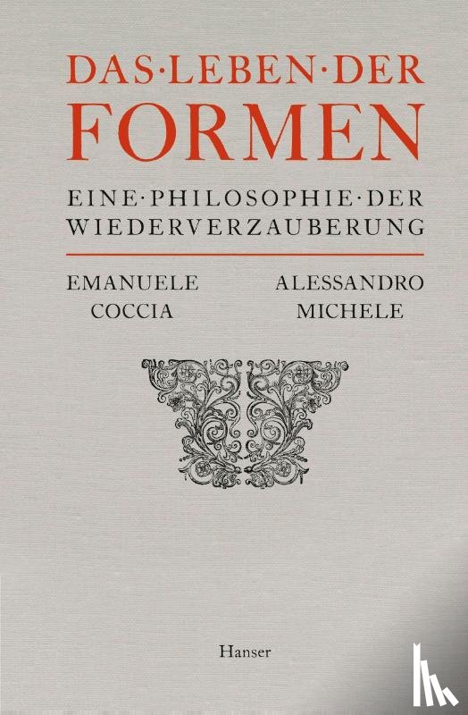 Coccia, Emanuele, Michele, Alessandro - Das Leben der Formen