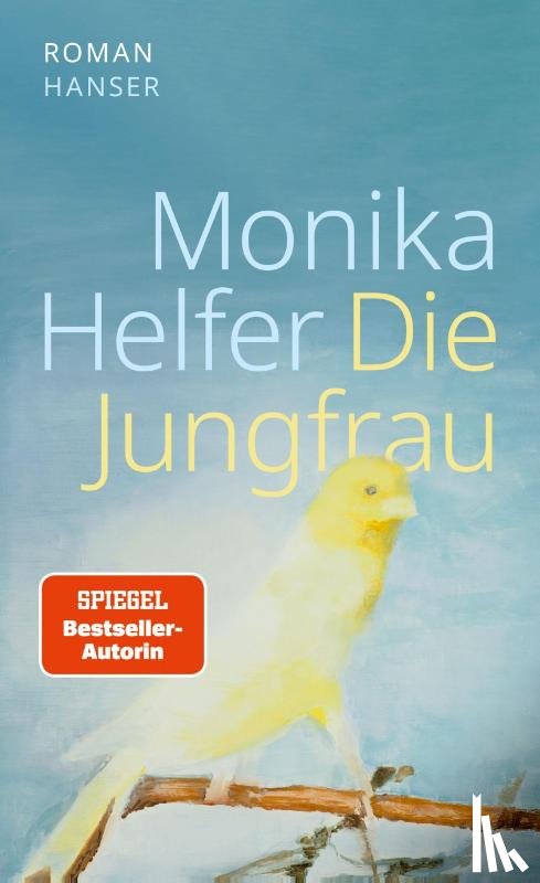 Helfer, Monika - Die Jungfrau