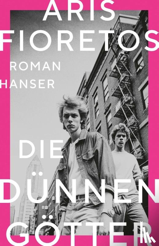 Fioretos, Aris - Die dünnen Götter