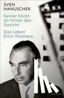 Hanuschek, Sven - Keiner blickt dir hinter das Gesicht