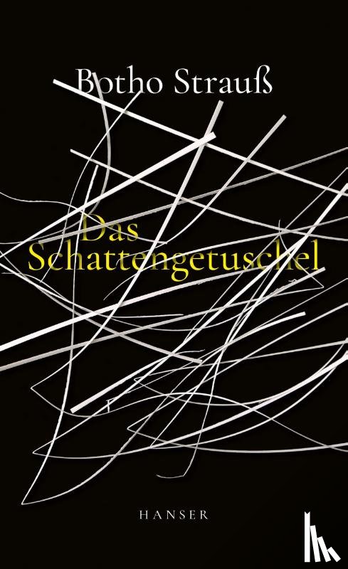 Strauß, Botho - Das Schattengetuschel