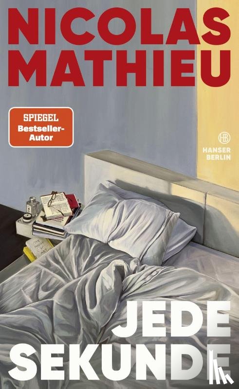 Mathieu, Nicolas - Jede Sekunde