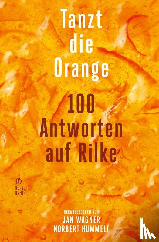 Wagner, Jan, Hummelt, Norbert - Tanzt die Orange