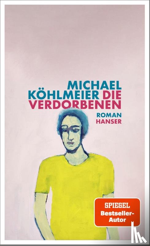 Köhlmeier, Michael - Die Verdorbenen