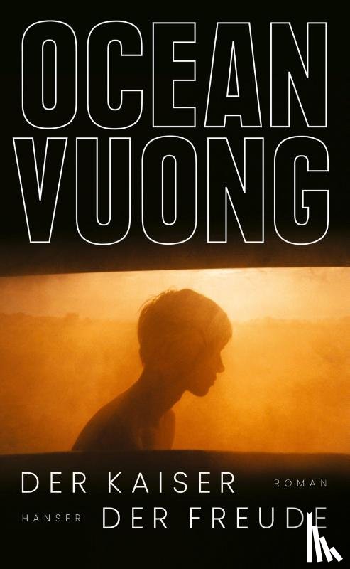 Vuong, Ocean - Der Kaiser der Freude