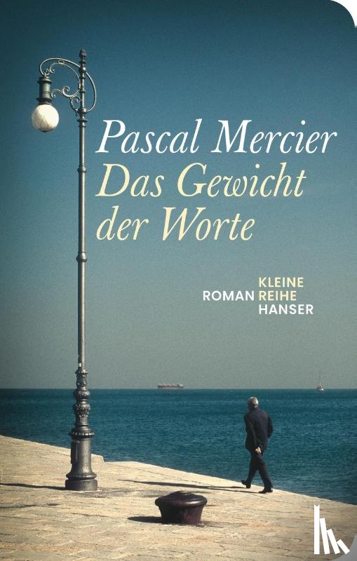 Mercier, Pascal - Das Gewicht der Worte